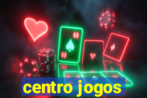 centro jogos